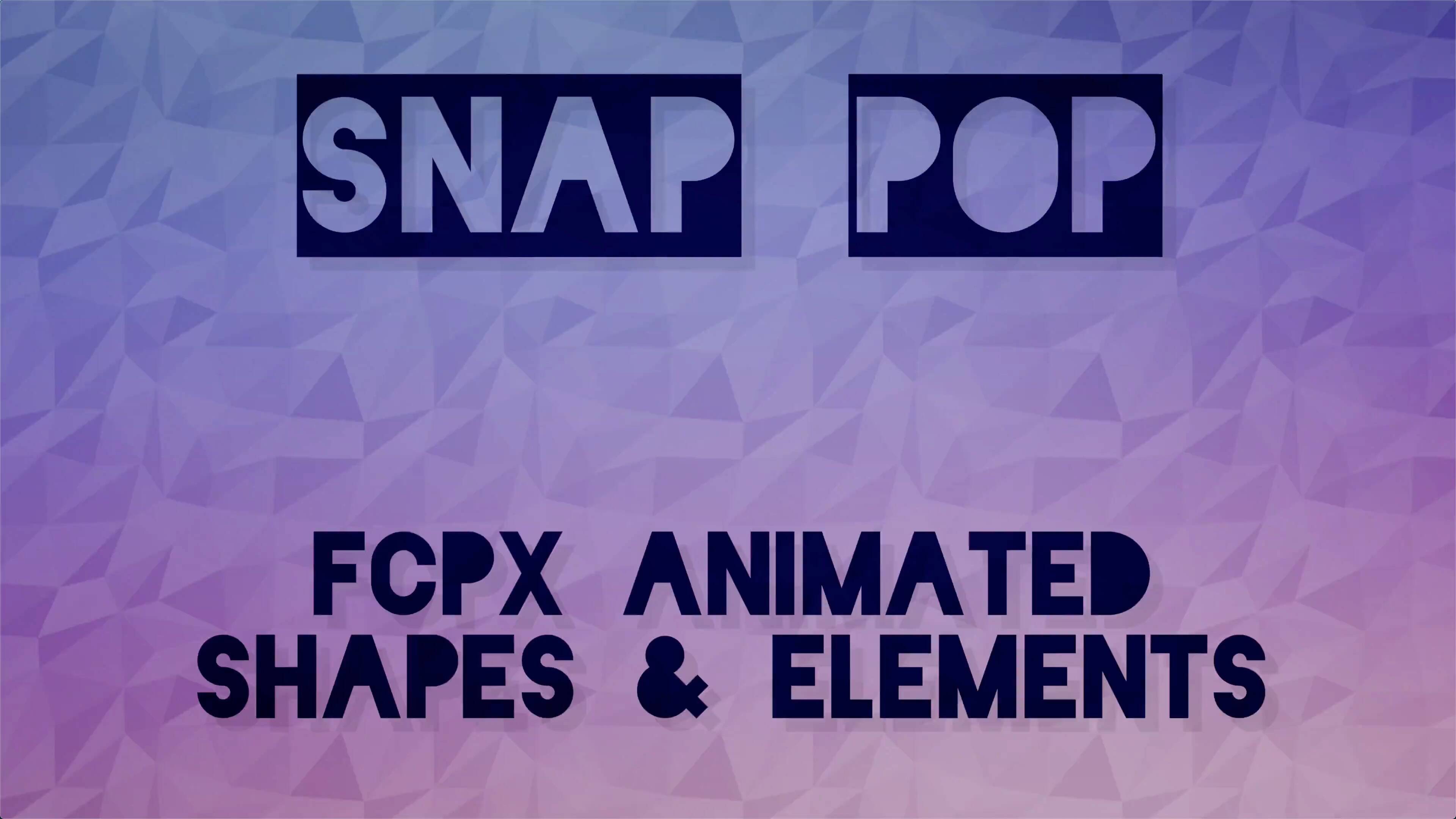 FCPX插件:Stupid Raisins Snap Pop(动画元素字幕插件)