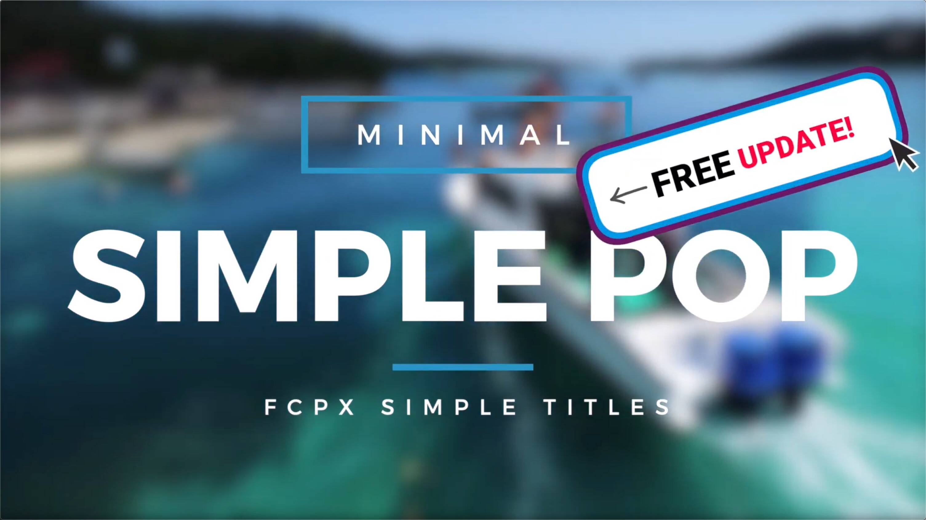 FCPX插件:现代简单流行标题 Simple Pop