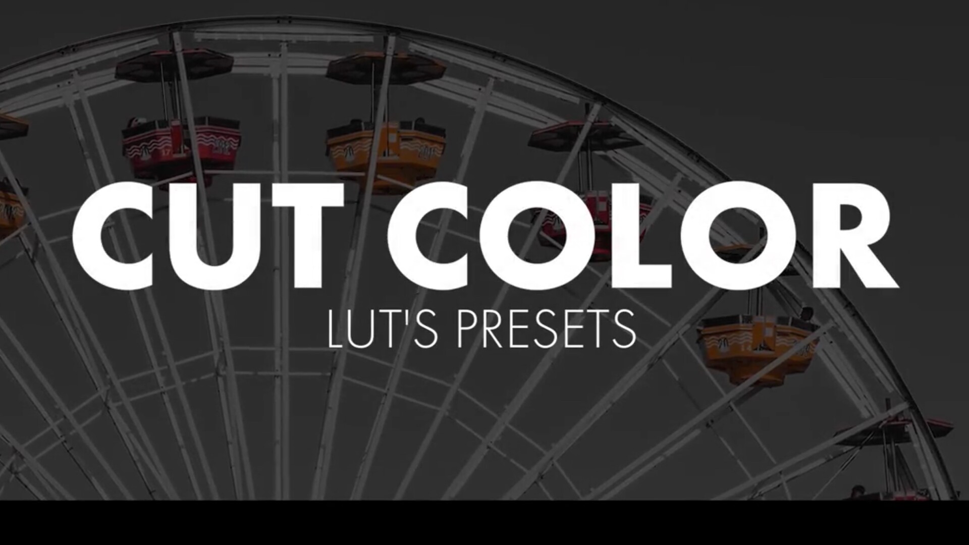 Cut Color LUT(lut电影级调色预设)