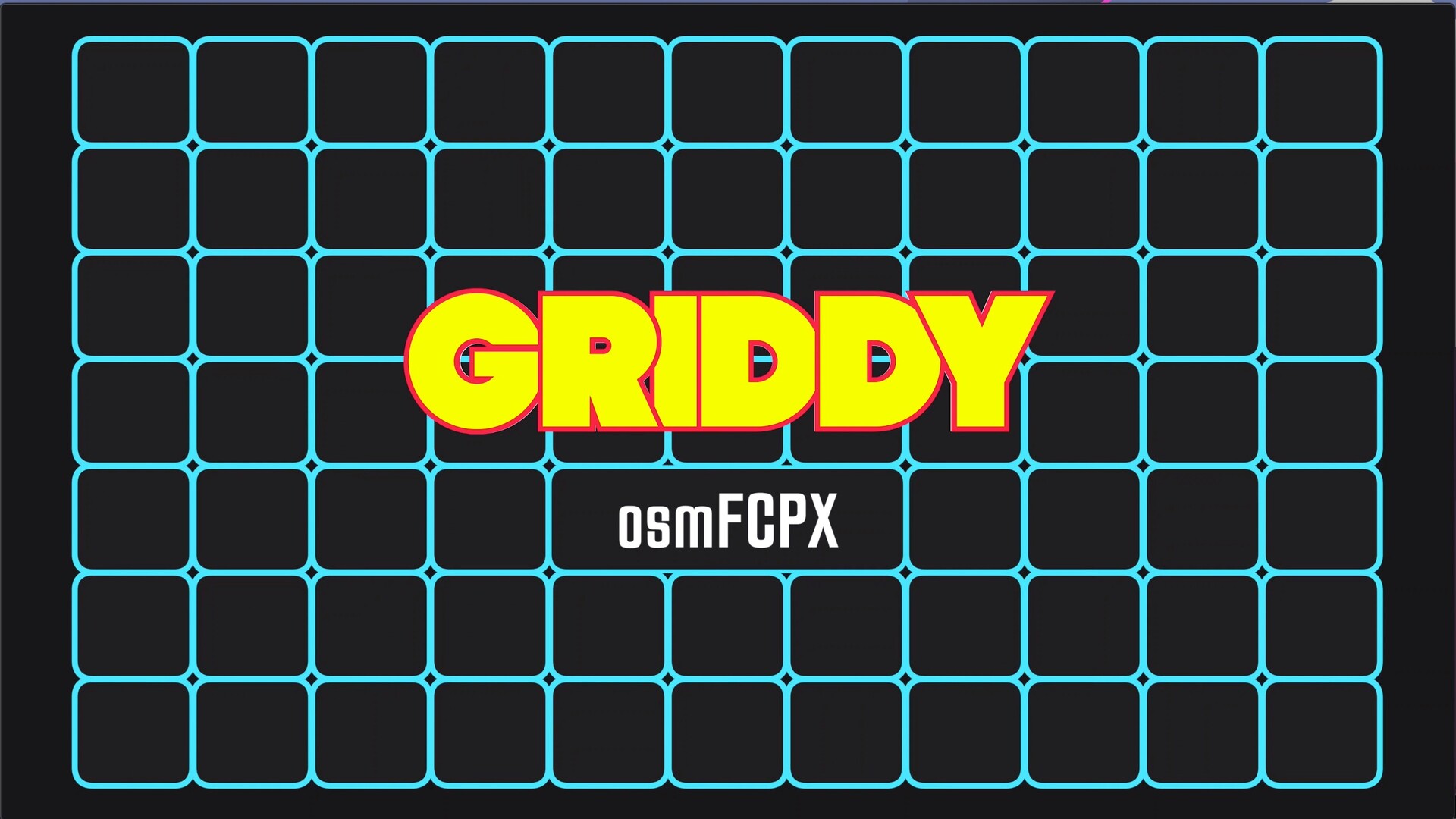 fcpx插件: 快速轻松地制作网格 osmFCPX Griddy