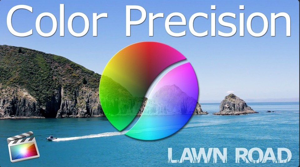 fcpx插件:颜色分级套件 Lawn Road Color Precision 