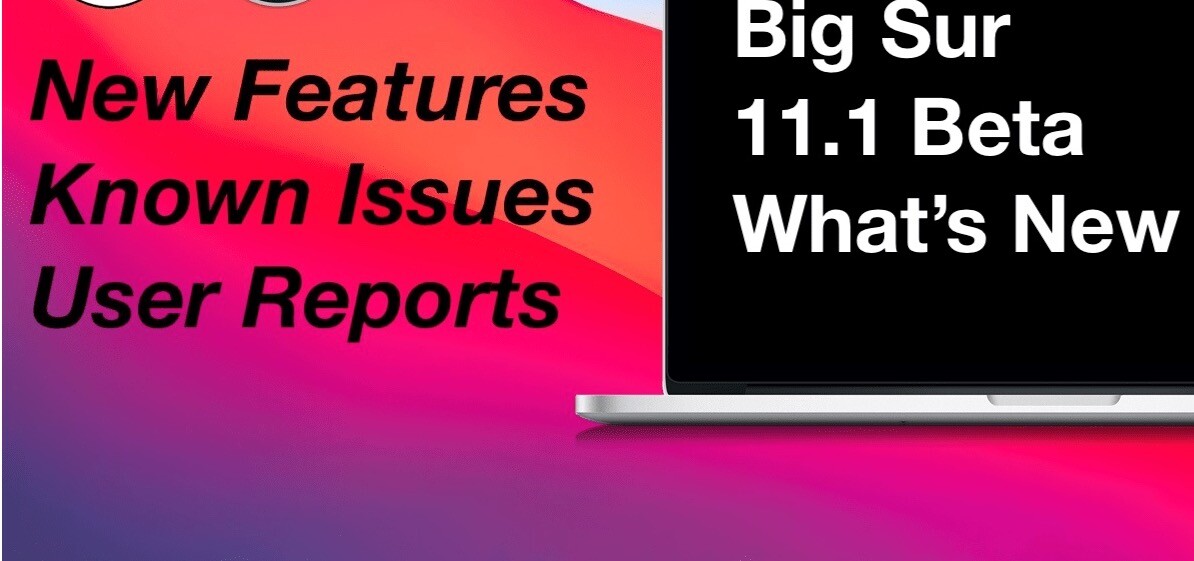 苹果向开发人员发布macOS Big Sur 11.1 Beta