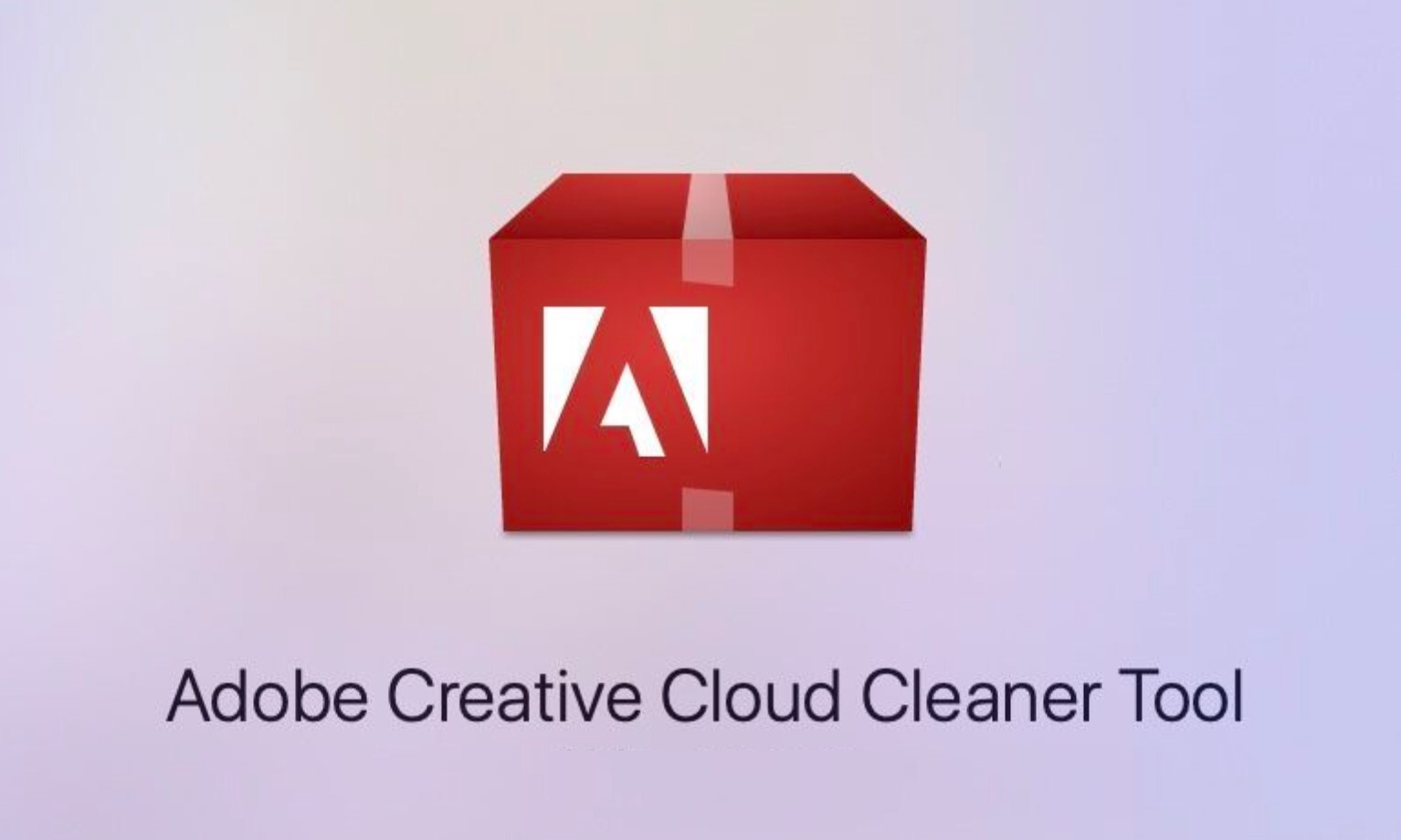 使用Creative Cloud Cleaner Tool mac轻松彻底卸载删除Adobe系列软件