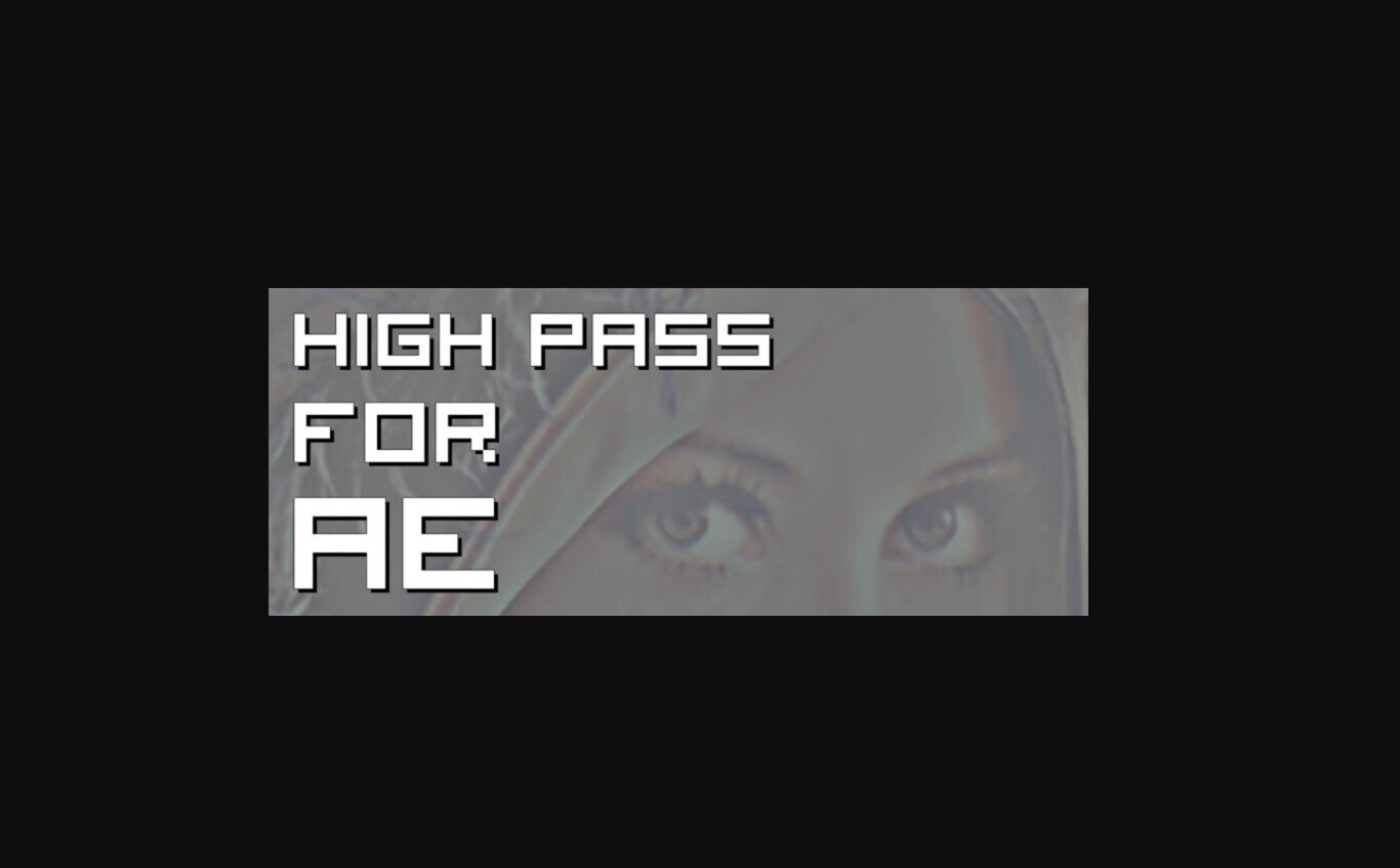 AE插件：支持GPU加速的高通滤镜 High Pass