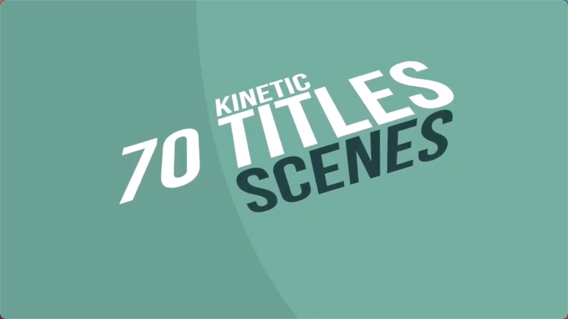 FCPX插件：70组文字标题运动排版字幕动画预设70 Kinetic Titles