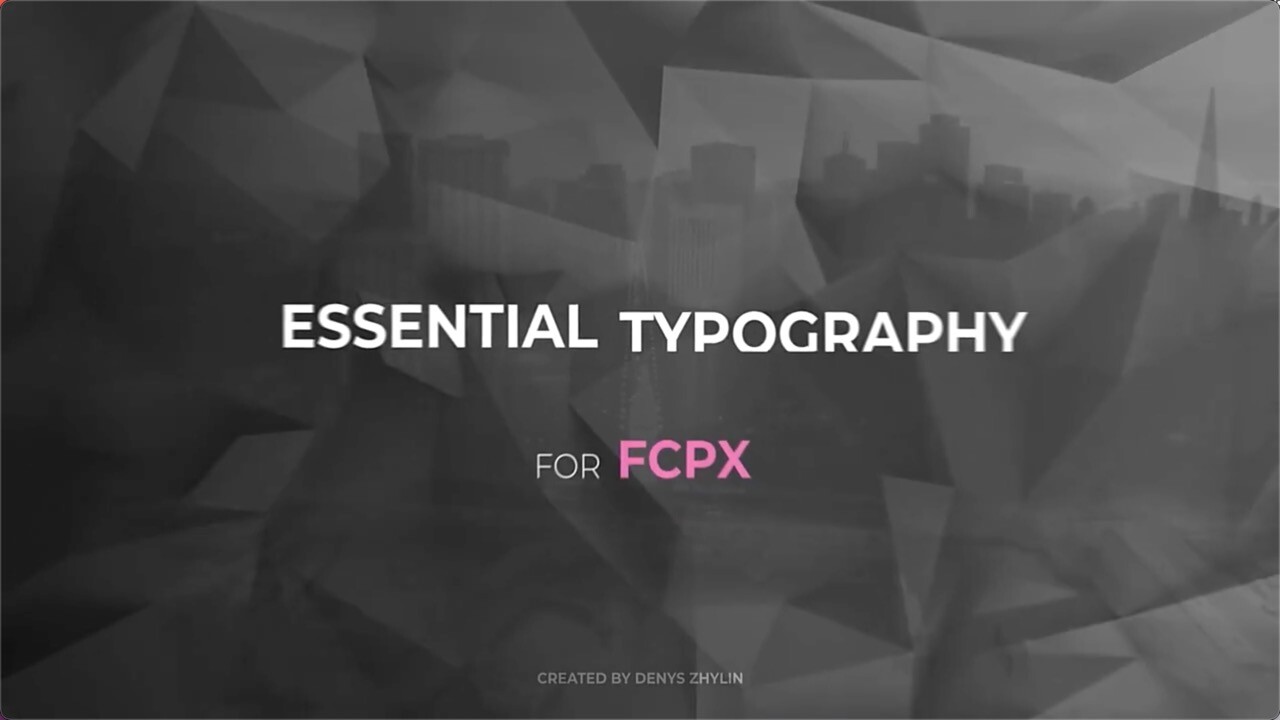 FCPX插件30种简洁基本文字标题排版动画 Essential Typography