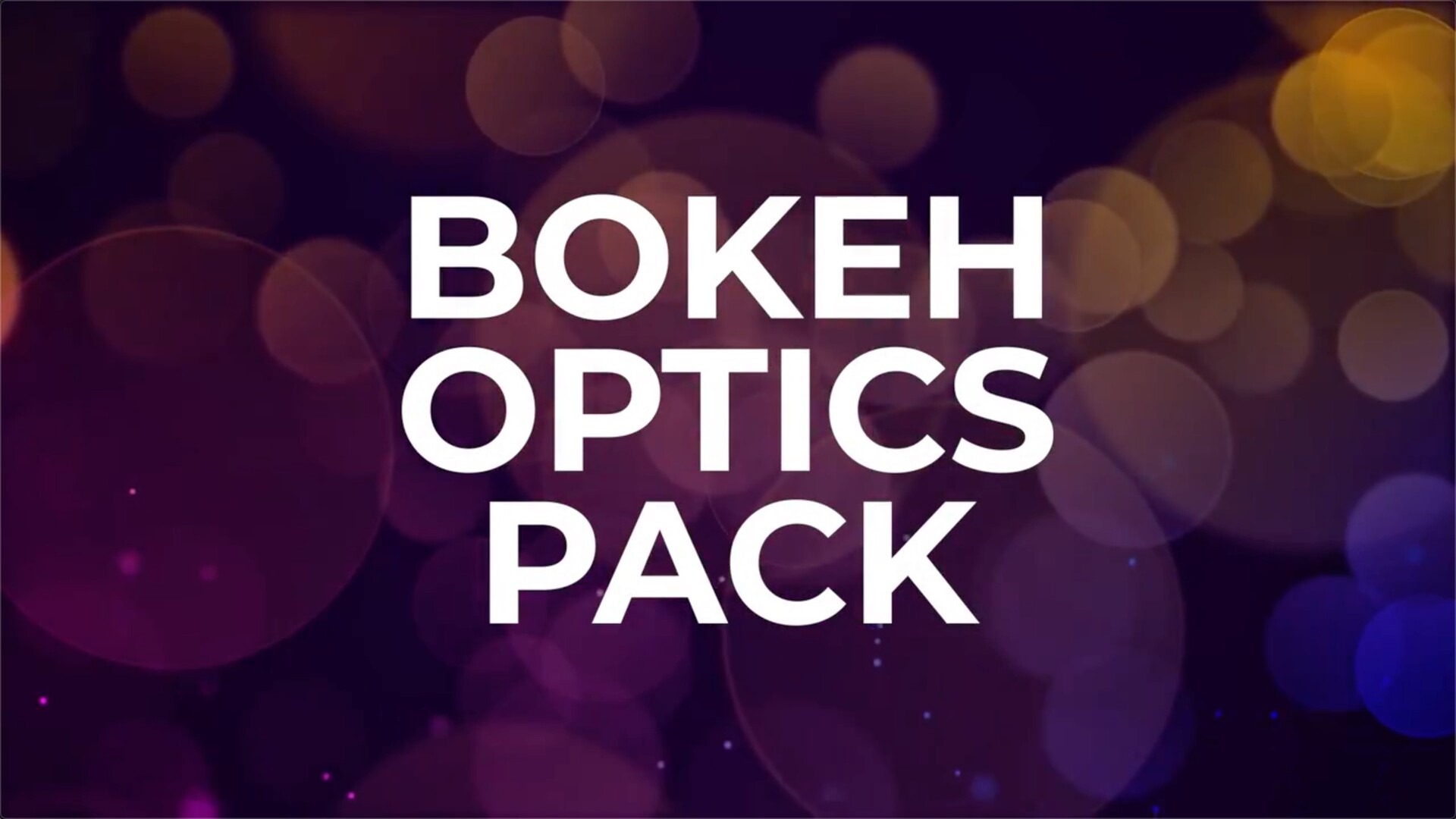 FCPX插件：梦幻朦胧光斑叠加特效预设Bokeh Optics Pack