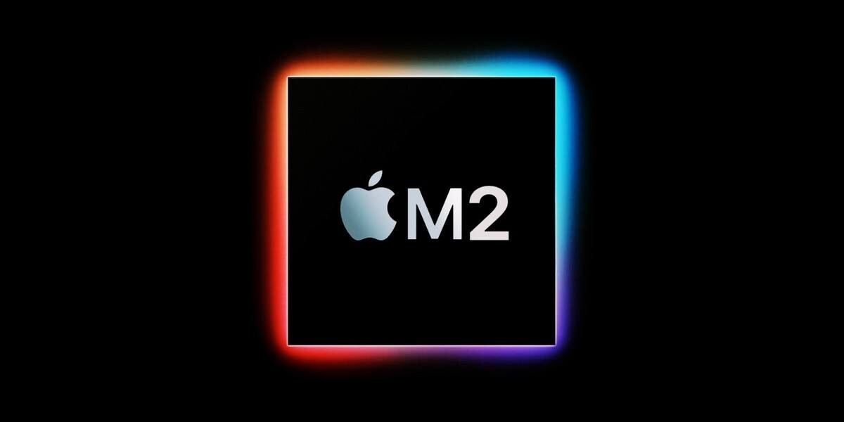 Apple M2 芯片即将来临，苹果M2芯片全新详情曝光