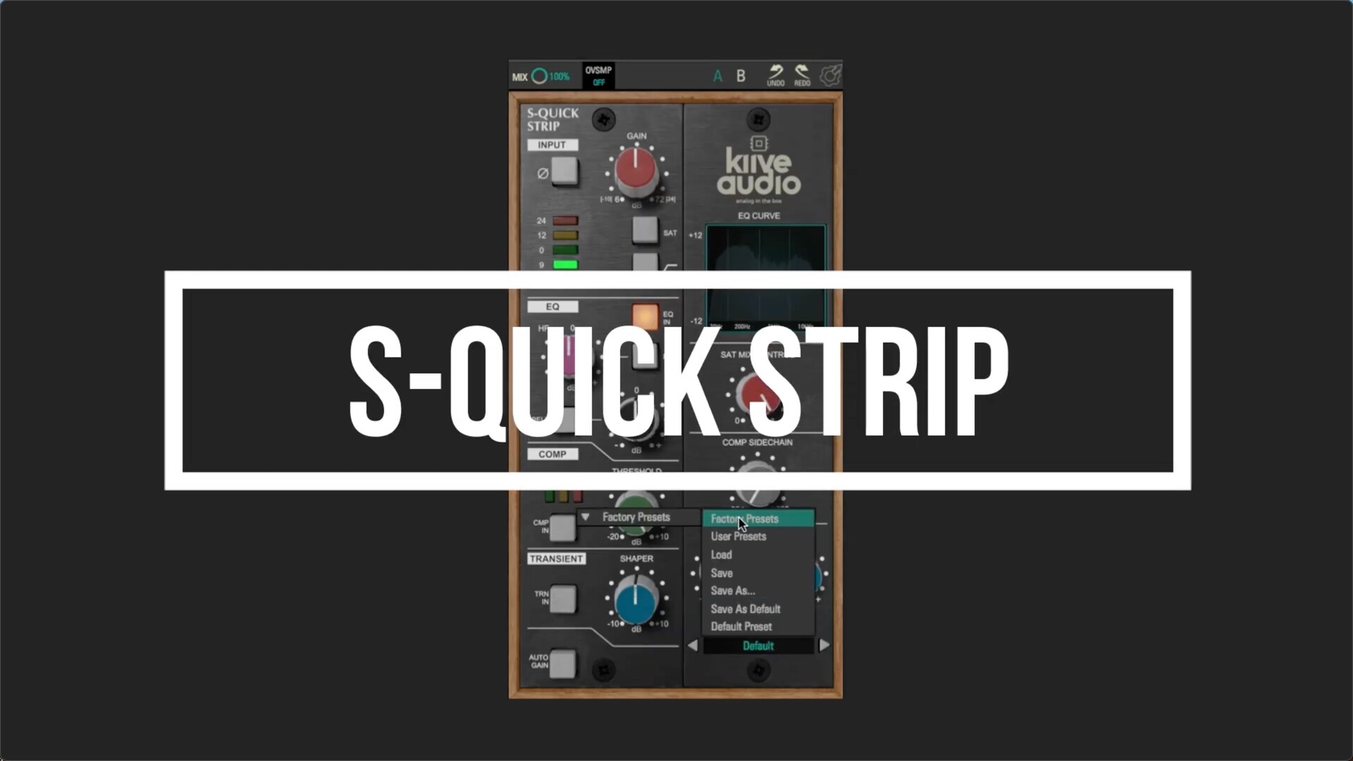 Kiive Audio S-Quick Strip for Mac(音频混音SSL风格效果器)